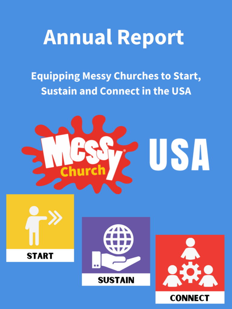 Read our 2021 Annual Report for Messy Church US