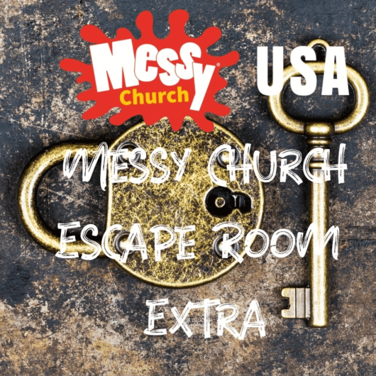 Messy Church Escape Room Extra