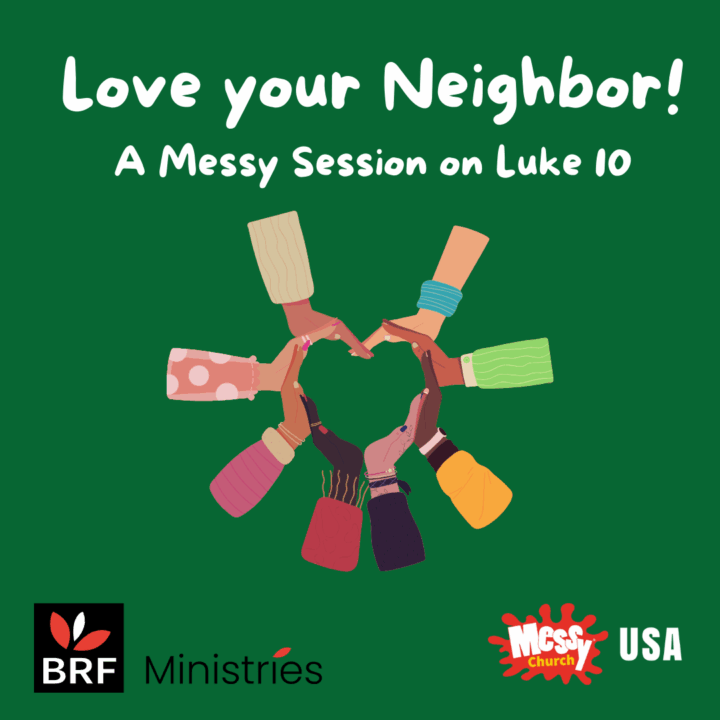 Love your Neighbor! A Messy Session on Luke 10 Product Cover.