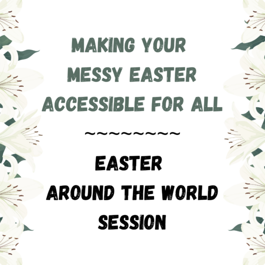 Easter Around the World Accessibility Resource