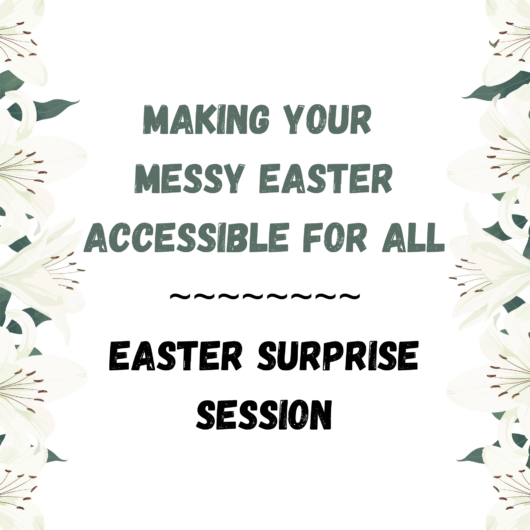Easter Surprise Accessibility Resource